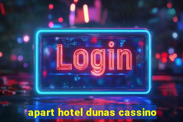 apart hotel dunas cassino